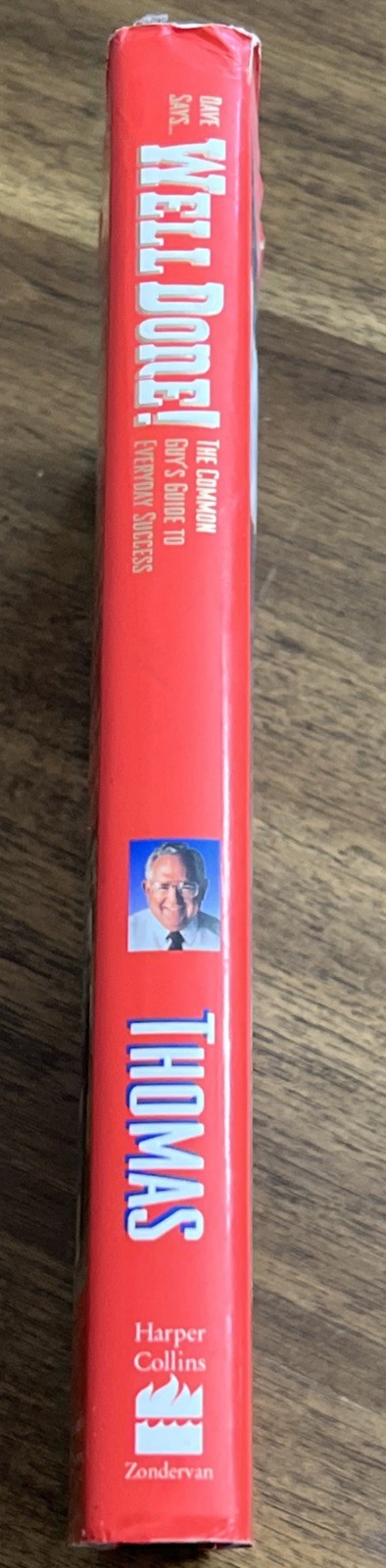 SIGNED Well Done! by Dave Thomas Founder Of Wendy’s International 1994 1st HCDJ