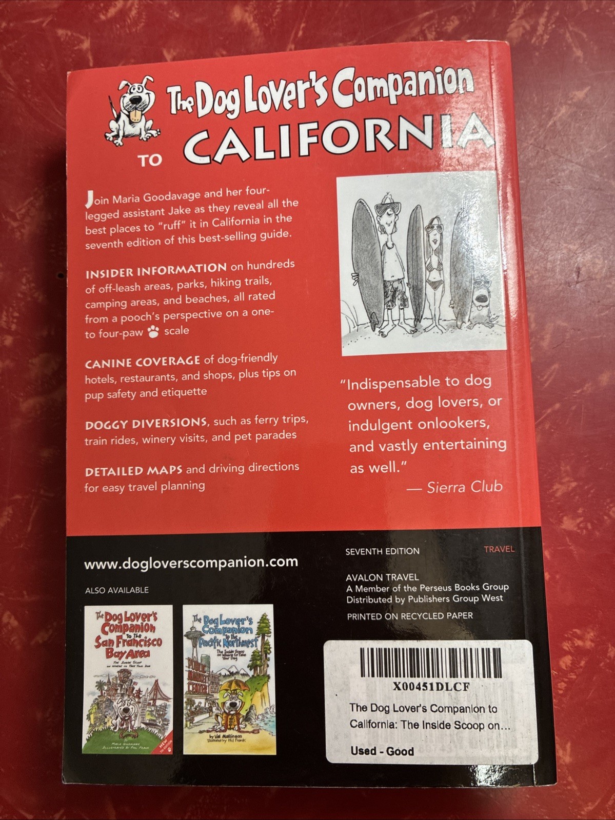 Dog Lover’s Companion Guides: The Dog Lover’s Companion to California : The…