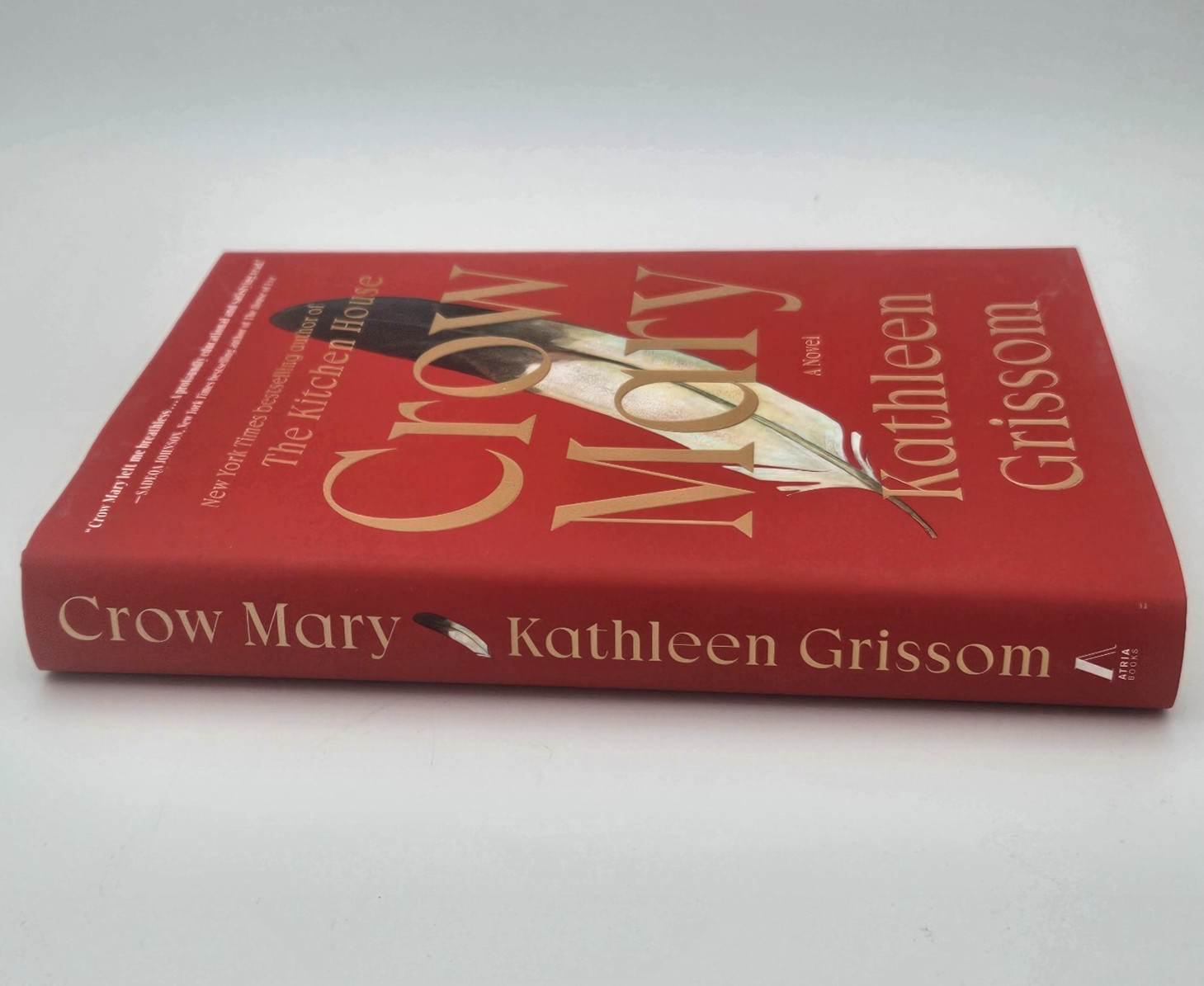 Crow Mary Hardcover 1st Edition Kathleen Grissom Atria Novel Book