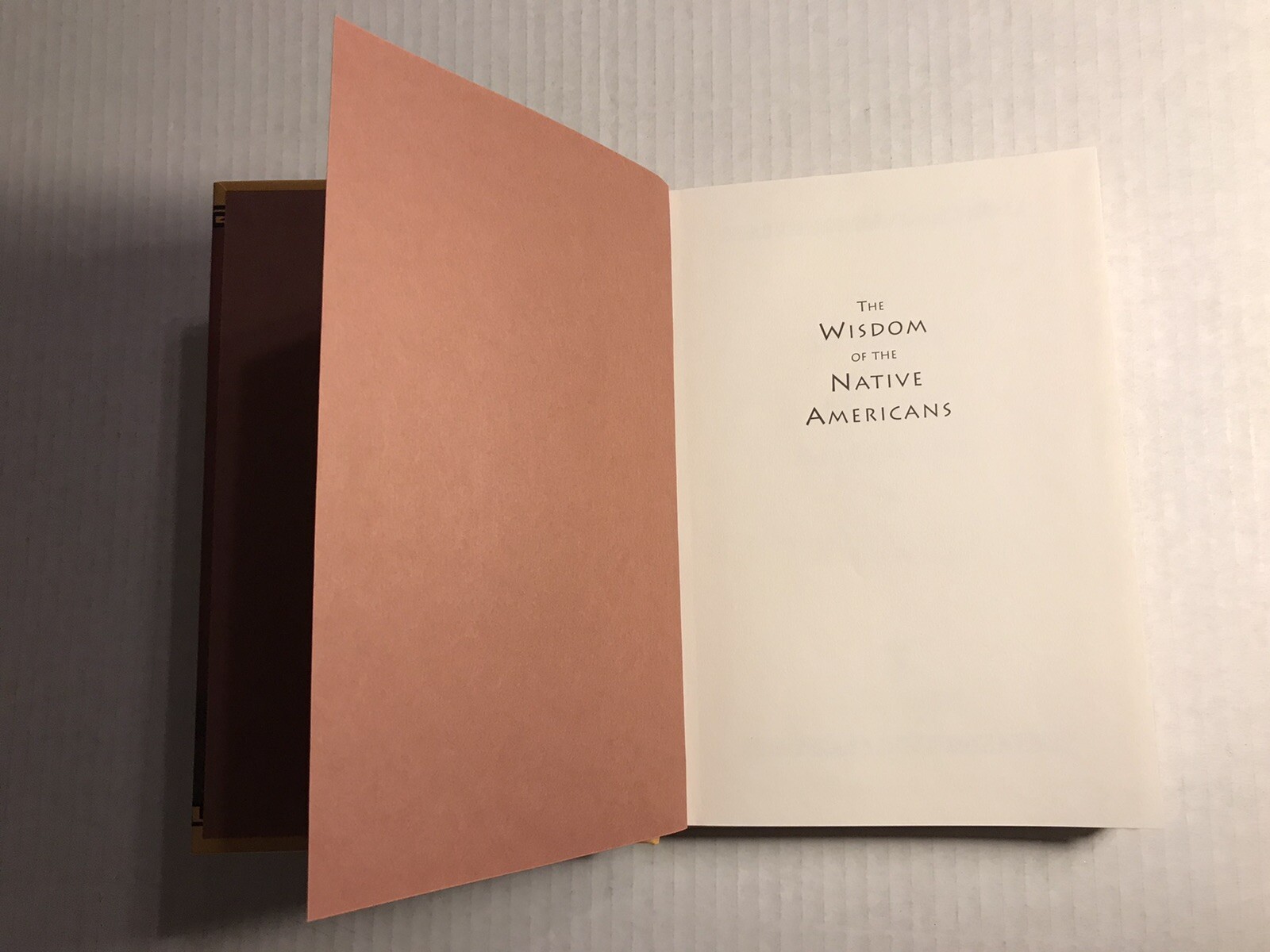 The Wisdom of Native Americans – Kent Nerburn 1999 New World Library