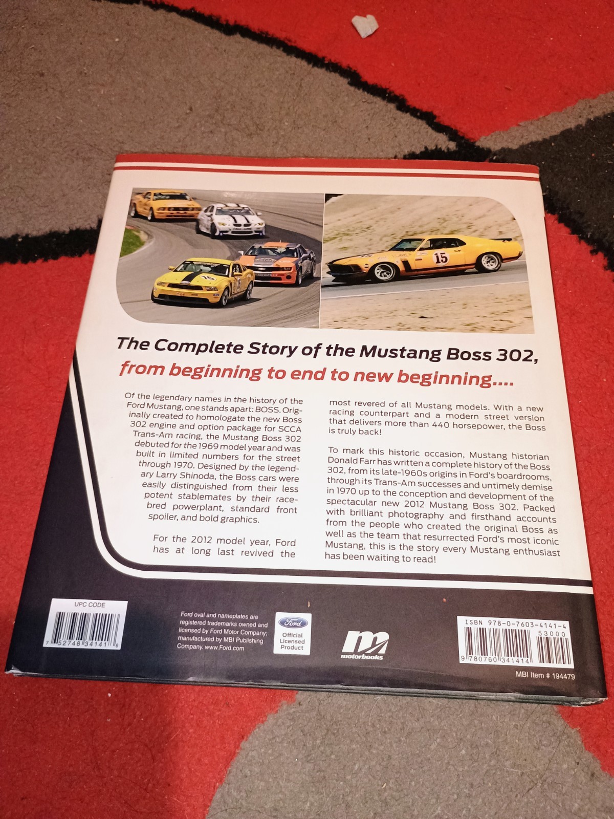 Mustang Boss 302 : From Racing Legend to Modern Muscle Car by Donald Farr (2011)