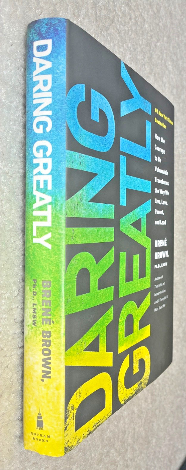 Daring Greatly by Brene Brown Hardcover Book 2012 – Like New