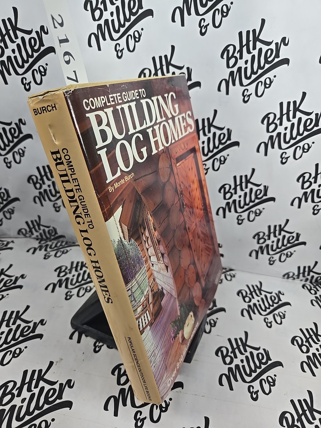 Complete Guide to Building Log Homes: Over 840 illustrations -Hardcover Vintage