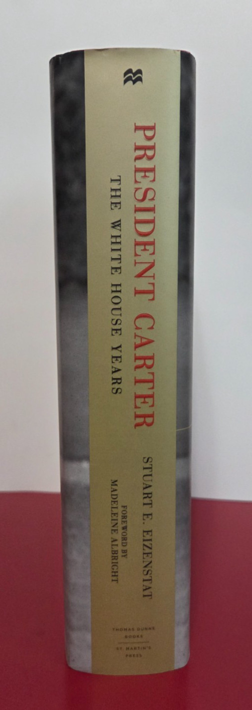 President Carter — Stuart E. Eizenstat | SIGNED by Jimmy Carter | 1st printing