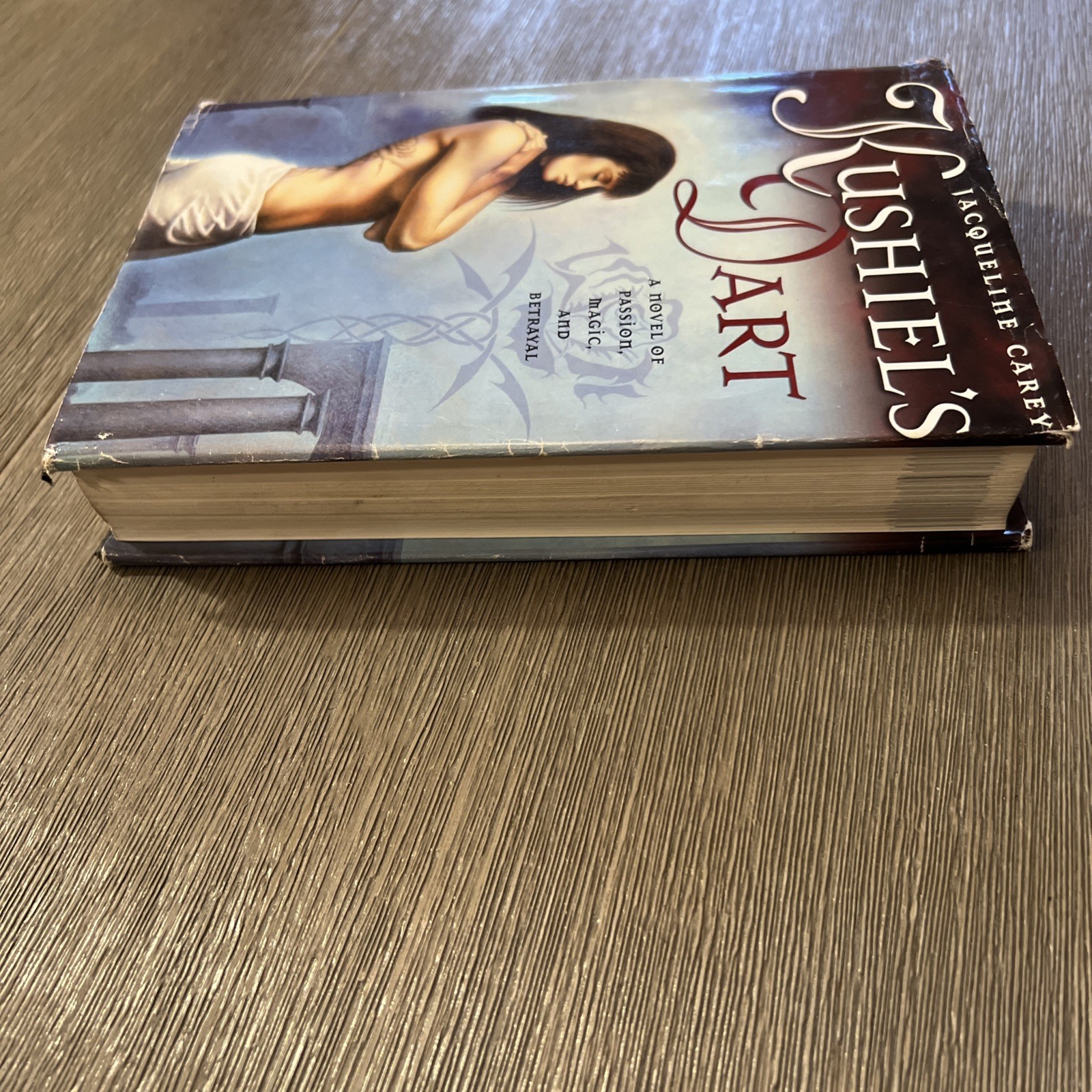 Kushiel’s Dart by Jacqueline Carey (Hardcover) Book Club Edition/BCE