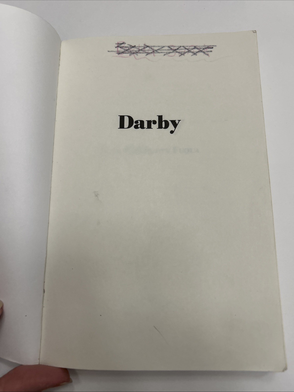 Darby by Jonathon Scott Fuqua (2006, Good- Used)