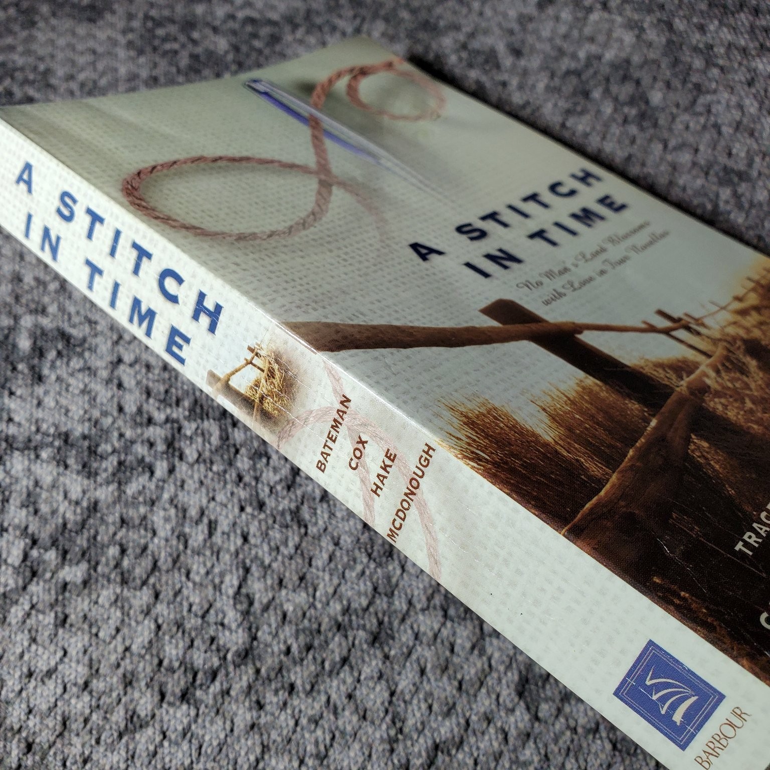 A Stitch in Time Bateman Cox Hake McDonough 2004 Christian Romance Barbour
