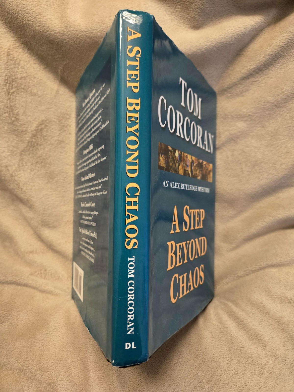 A Step Beyond Chaos By Tom Corcoran Hardcover Hardback Physical Print Copy RARE