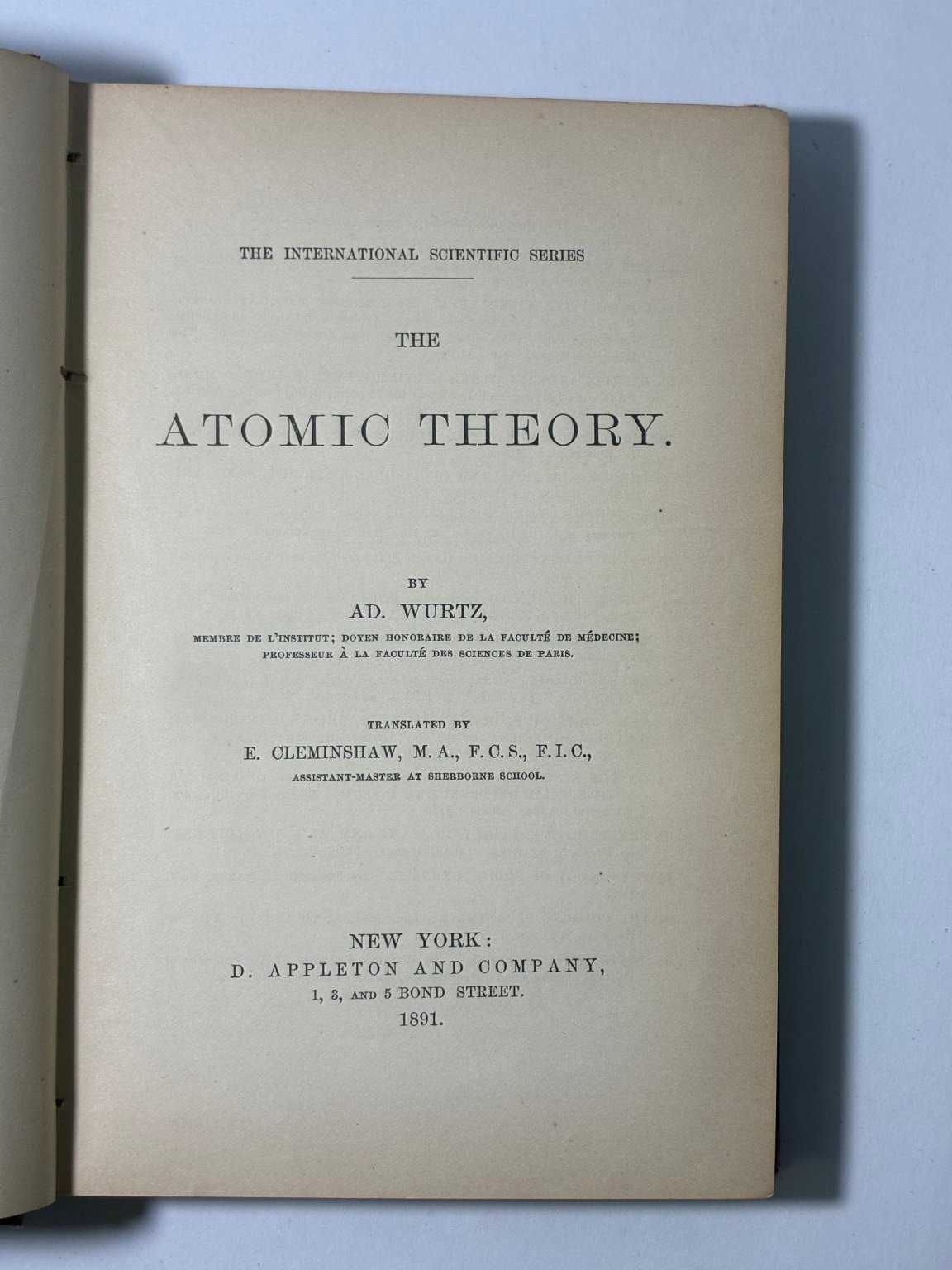 The Atomic Theory Ad Wurtz 1891 International Scientific Series D. Appleton &
