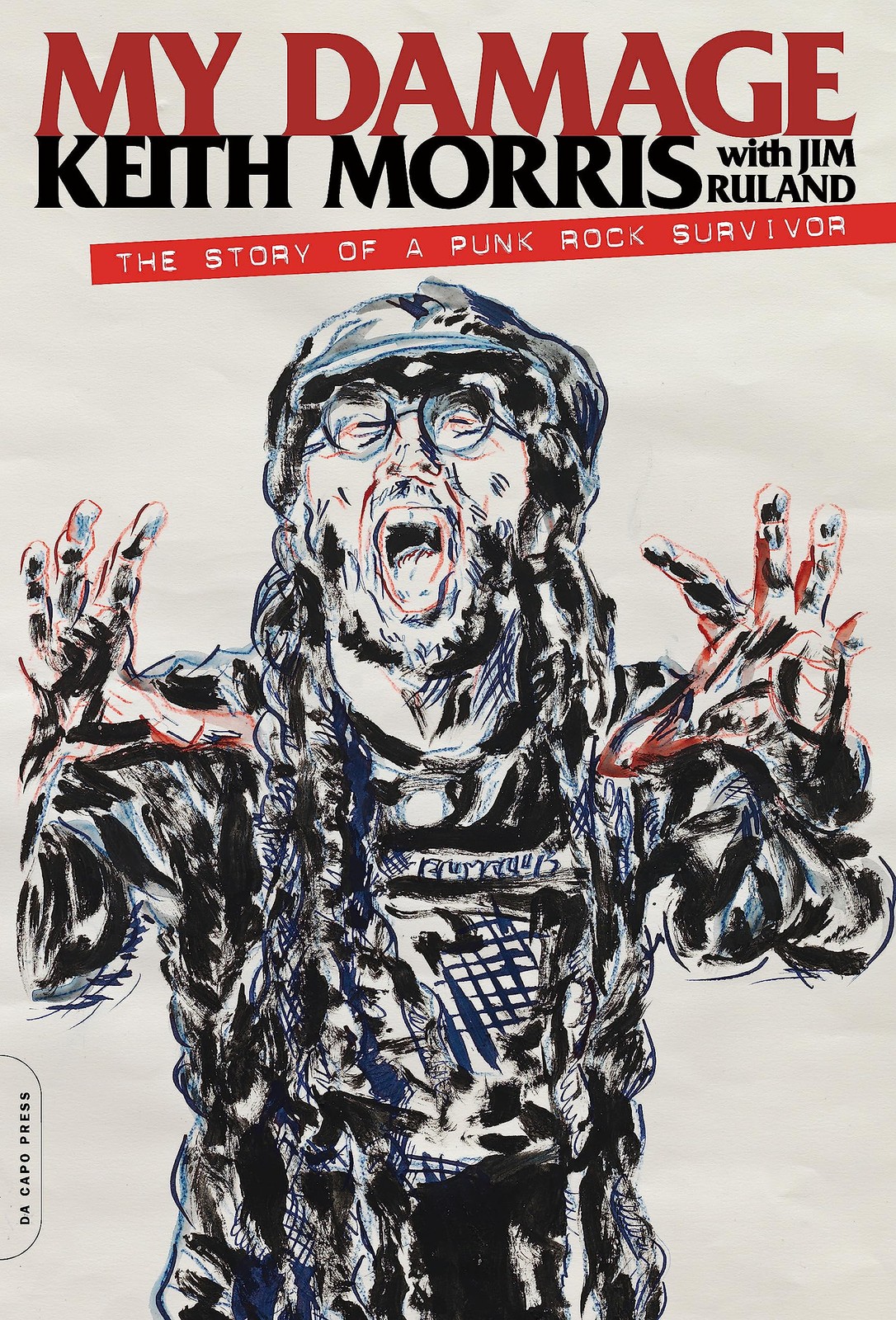 My Damage: The Story of a Punk Rock Survivor