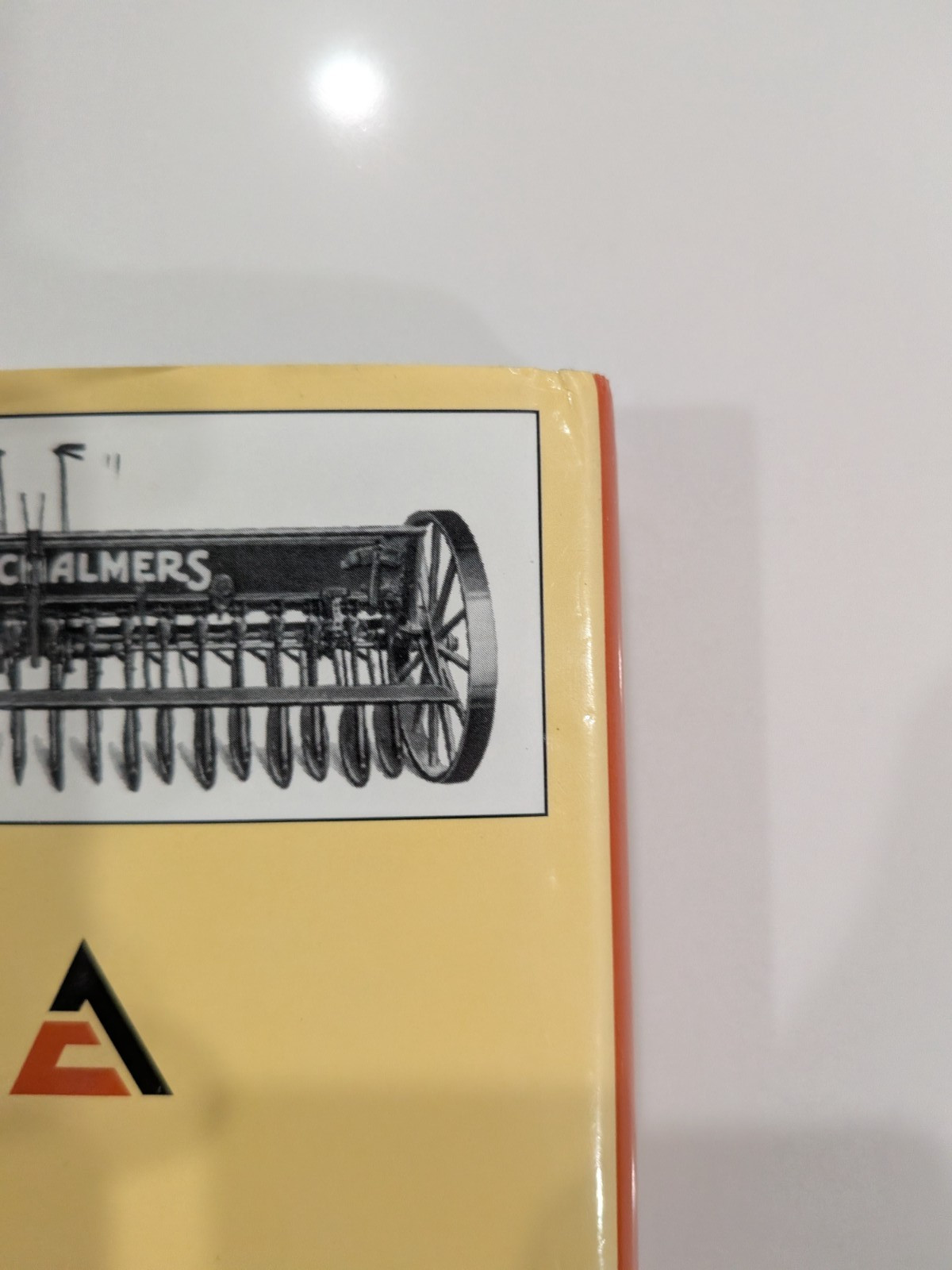 Allis-Chalmers Farm Equipment 1914-1985 / Norm Swinford 1994 Hardcover ASAE