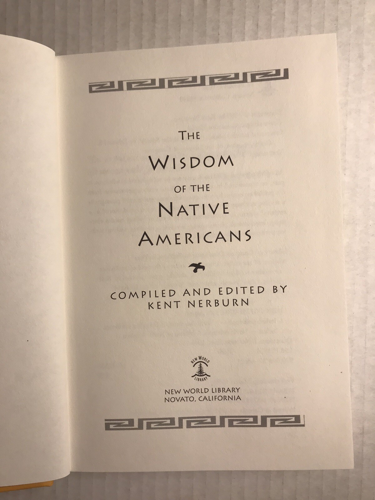 The Wisdom of Native Americans – Kent Nerburn 1999 New World Library