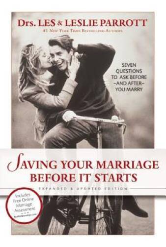 Saving Your Marriage Before It Starts – Hardcover By Les Parrott – GOOD