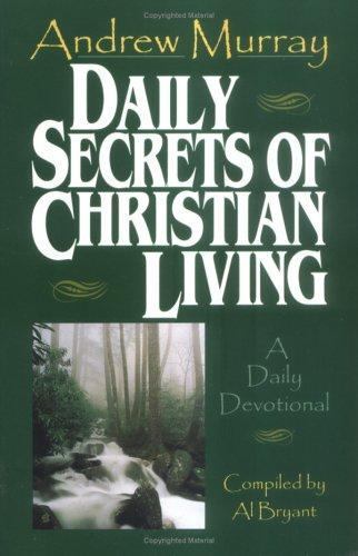 Daily Secrets of Christian Living: A Daily Devotional Andrew Murray paperback U