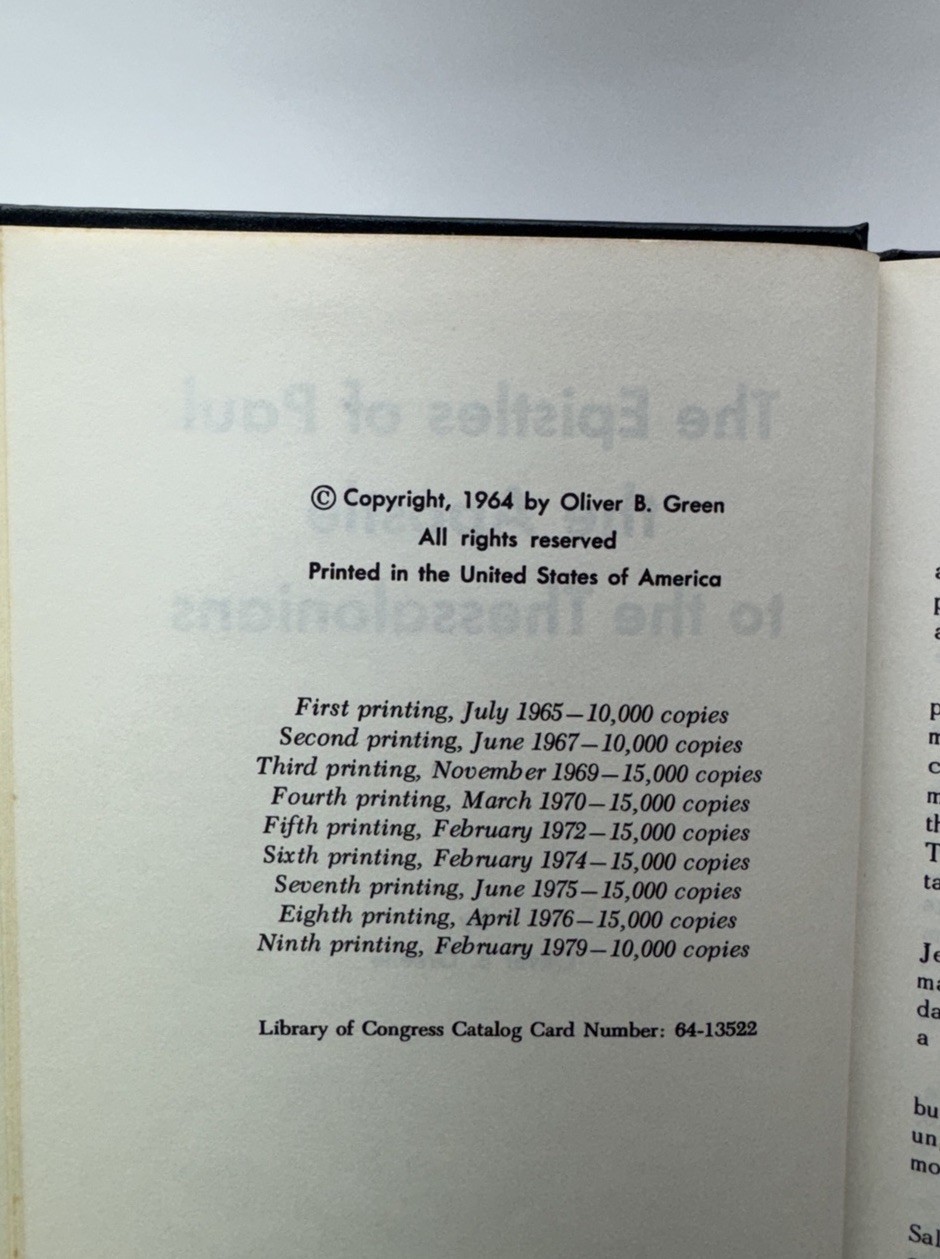THE EPISTLES OF PAUL THE APOSTLE TO THE THESSALONIANS Oliver B. Greene HC 1964