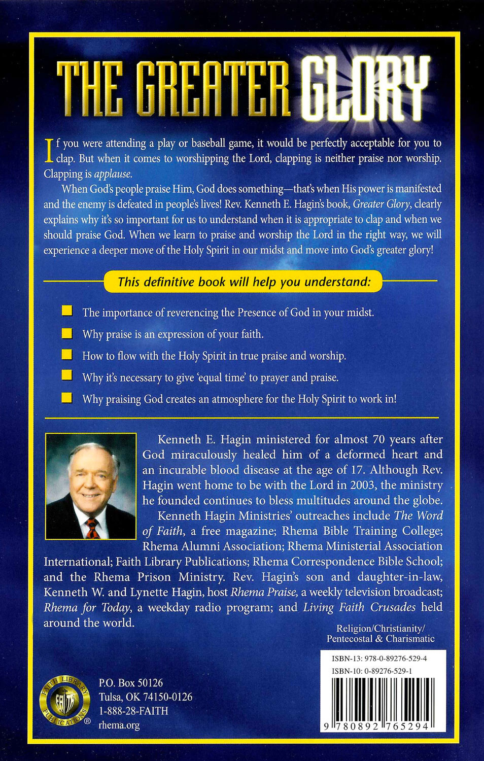 Greater Glory – by Kenneth E Hagin, Sr.