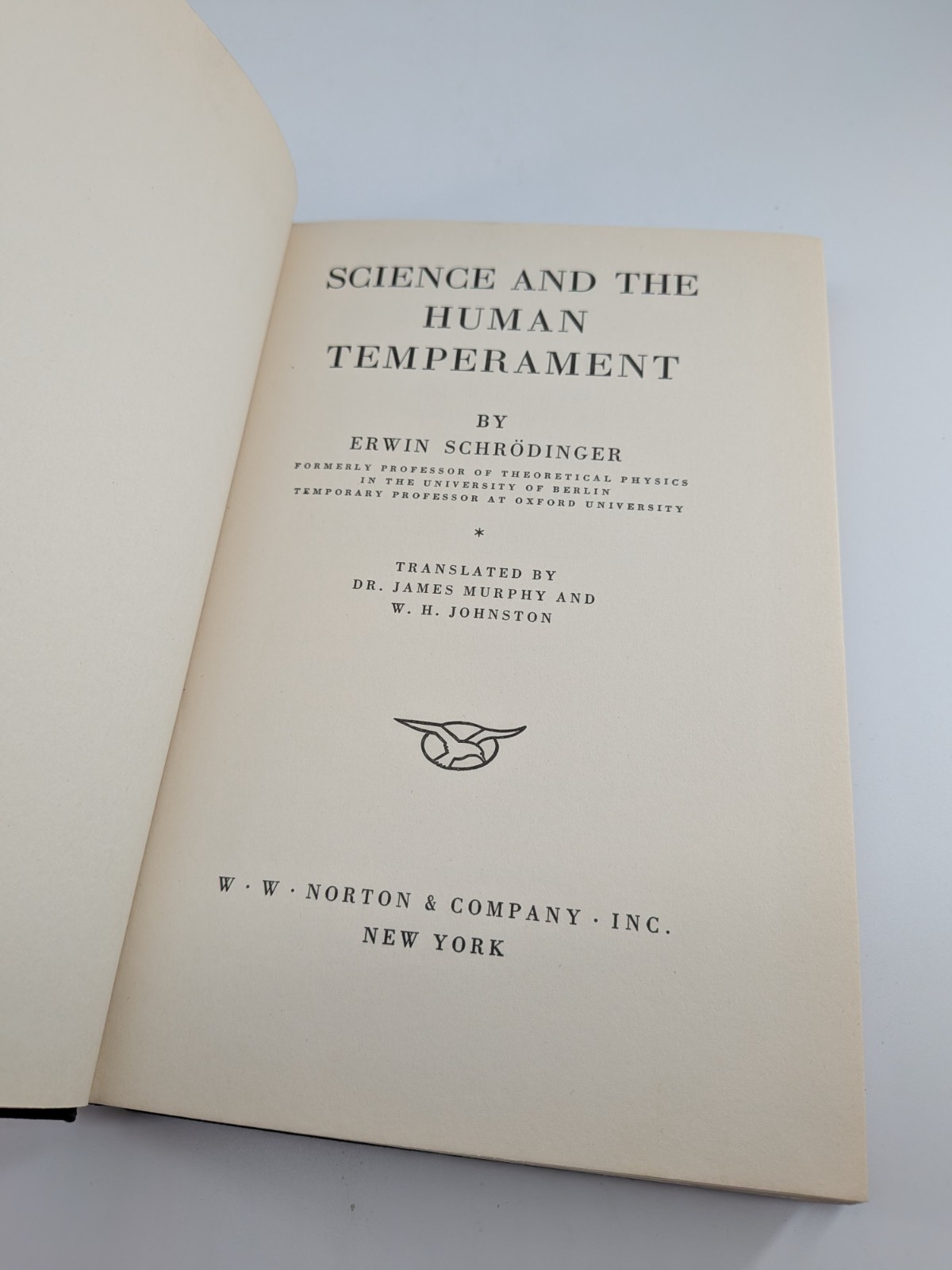 Science and the Human Temperament by Erwin Schrodinger 1935 Norton 1st Ed. HC