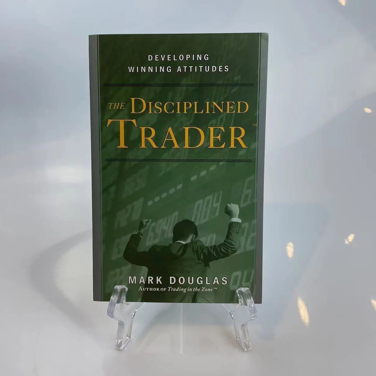 The Disciplined Trader Developing Winning Attitudes By Mark Douglas