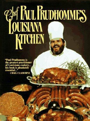 Chef Prudhomme’s Louisiana Kitchen by Prudhomme, Paul