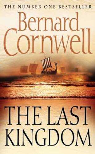 The Last Kingdom – Paperback By Cornwell, Bernard – GOOD