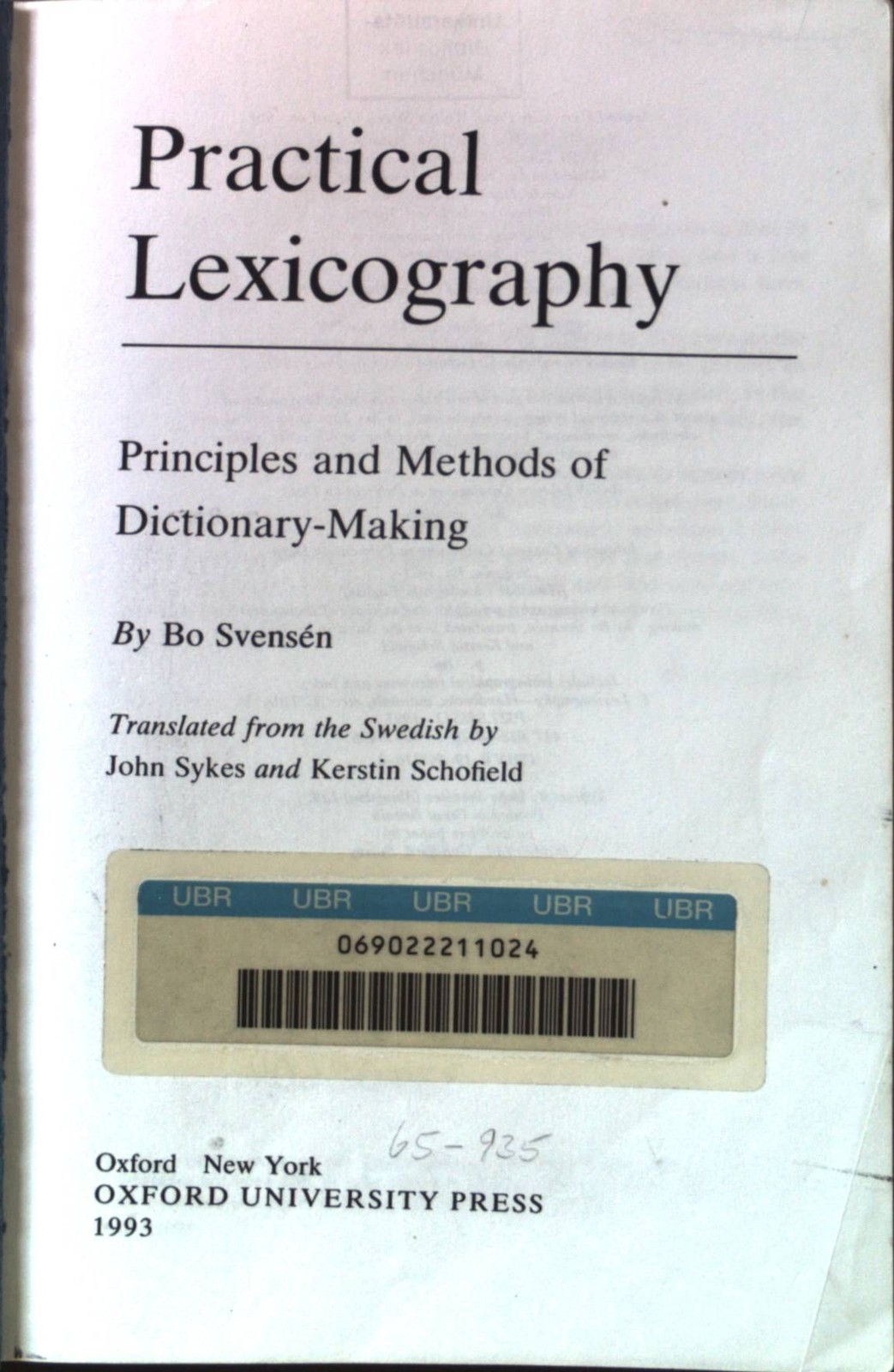 Practical Lexicography: Principles and Methods of Dictionary-Making Svensen, Bo,