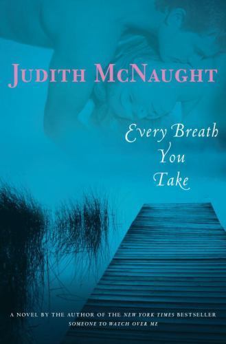 Every Breath You Take – 0345479904, Judith McNaught, hardcover