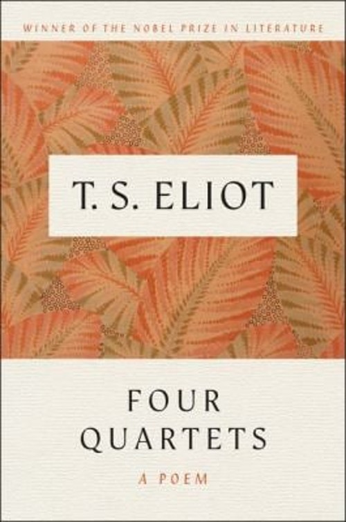 Four Quartets : A Poem Paperback T. S. Eliot