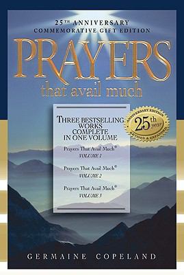 Prayers That Avail Much : Three Bestselling Works Complete in One Volume by…