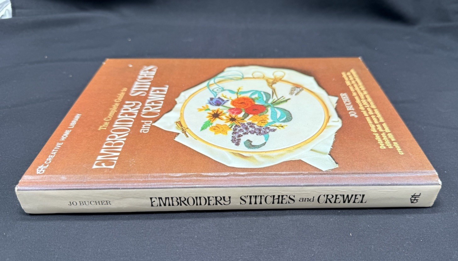 The Complete Guide to Embroidery Stitches and Crewel by Jo Bucher (Hardcover)