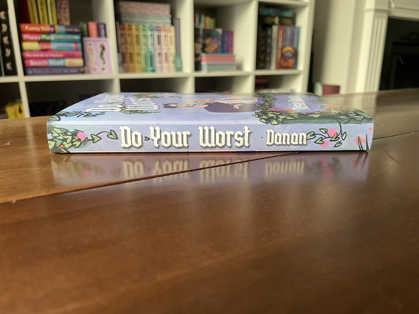 Do Your Worst Rosie Danan Fox & Wit Foxglove Romance Special Edition