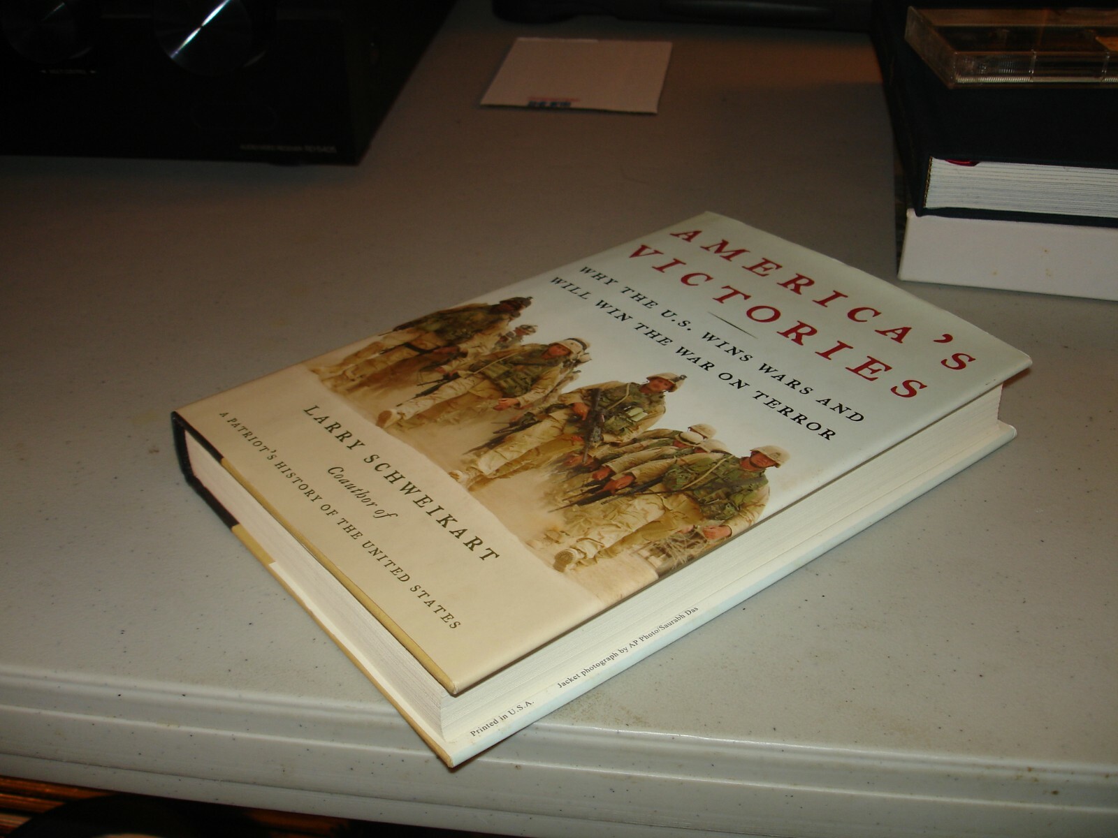 America’s Victories : Why the U. S. Wins Wars Larry Schweikart SIGNED (HC 2006)