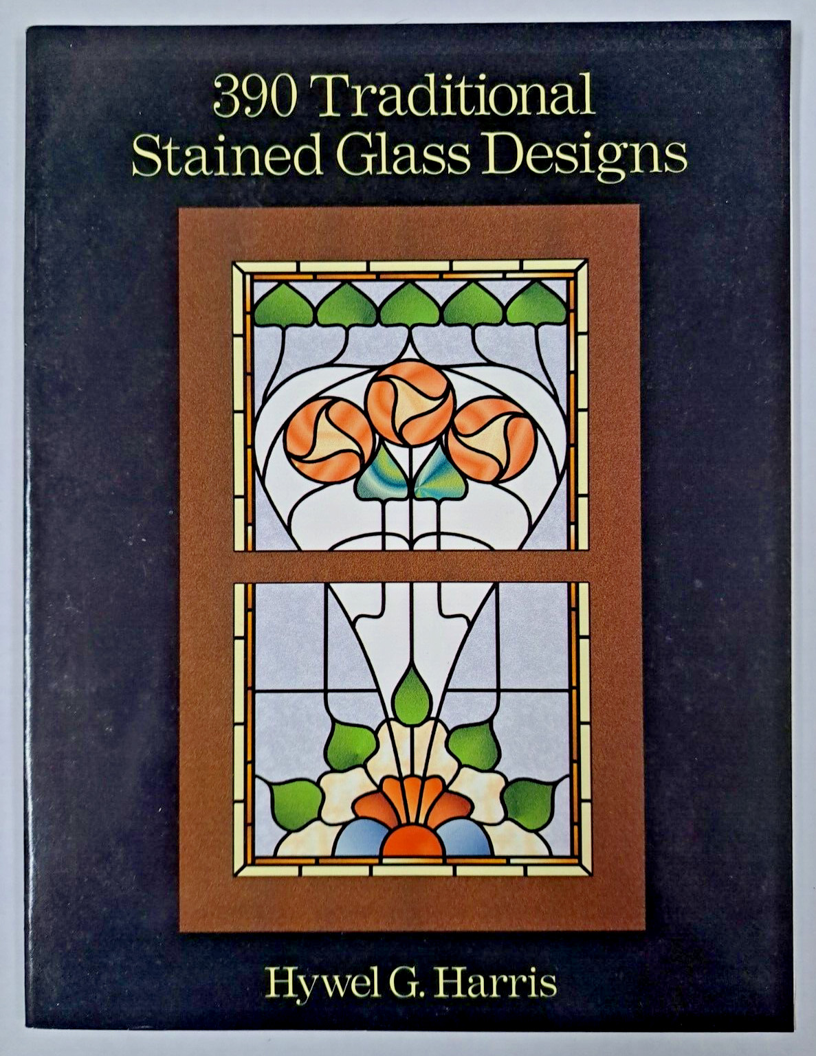 1996 PB book 390 TRADITIONAL STAINED GLASS DESIGNS by Hywel G. Harris