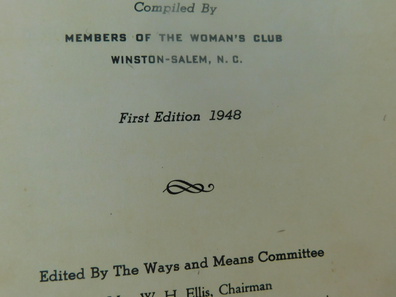 What’s Cookin‘? 1948 1st ED. Winston-Salem Woman’s Club Cookbook