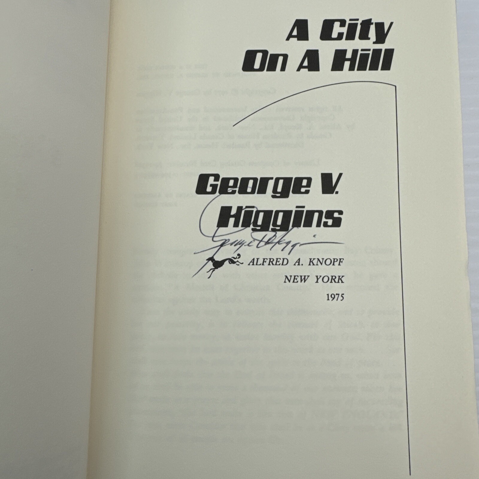 A City on a Hill George V Higgins First Edition Hardcover 1975 Alfred A Knopf