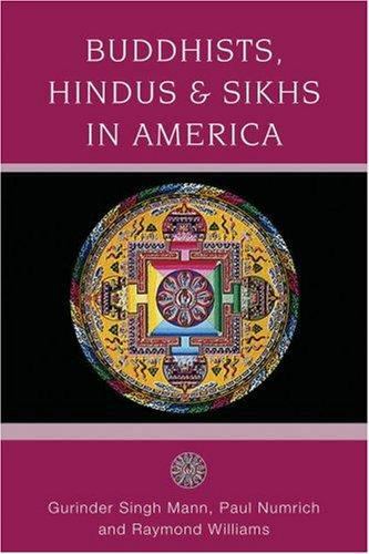 Buddhists, Hindus and Sikhs in Ameri- paperback, Gurinder Singh Mann, 019533311X