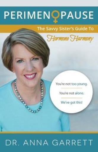 Perimenopause: The Savvy Sister’s Guide To Hormone Harmony
