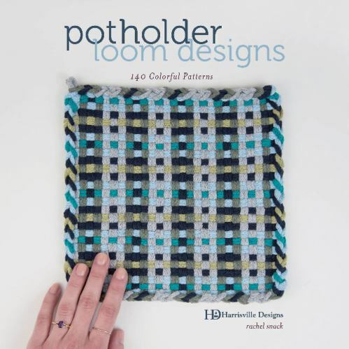 Potholder Loom Designs: 140 Colorful Patterns, Harrisville Designs,Snack, Rachel