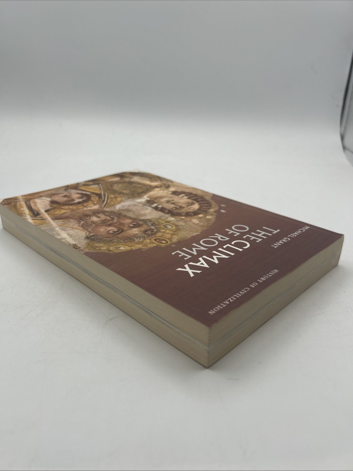 Climax of Rome by Michael Grant (Uk-Trade Paper)