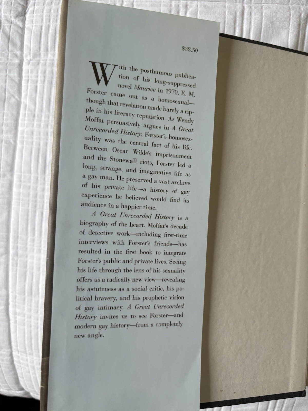 A Great Unrecorded History: A New Life of E. M. Forster by Wendy Moffat