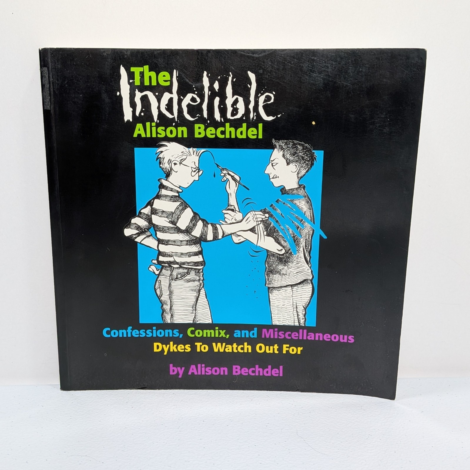 Indelible Alison Bechdel : Confessions, Comix and Watch Out For 1st Print 1998