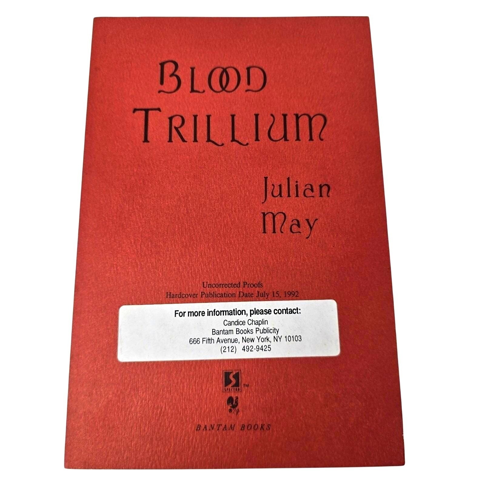 Julian May Blood Trillium Uncorrected Proof, 1992, SIGNED Bantam Books