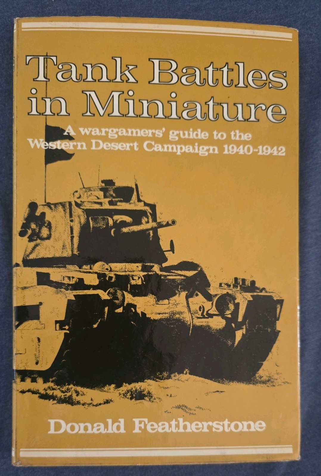 Tank Batles in Miniature by Donald F. Featherstone hardcover rare vintage