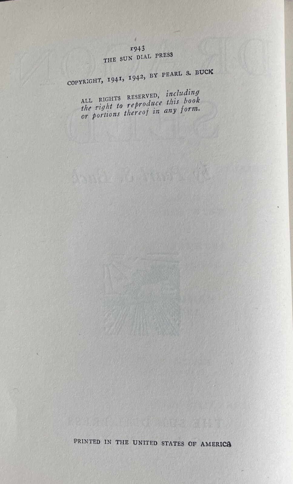 1943 „Dragon Seed“ By Pearl S. Buck Vintage Hardcover Book