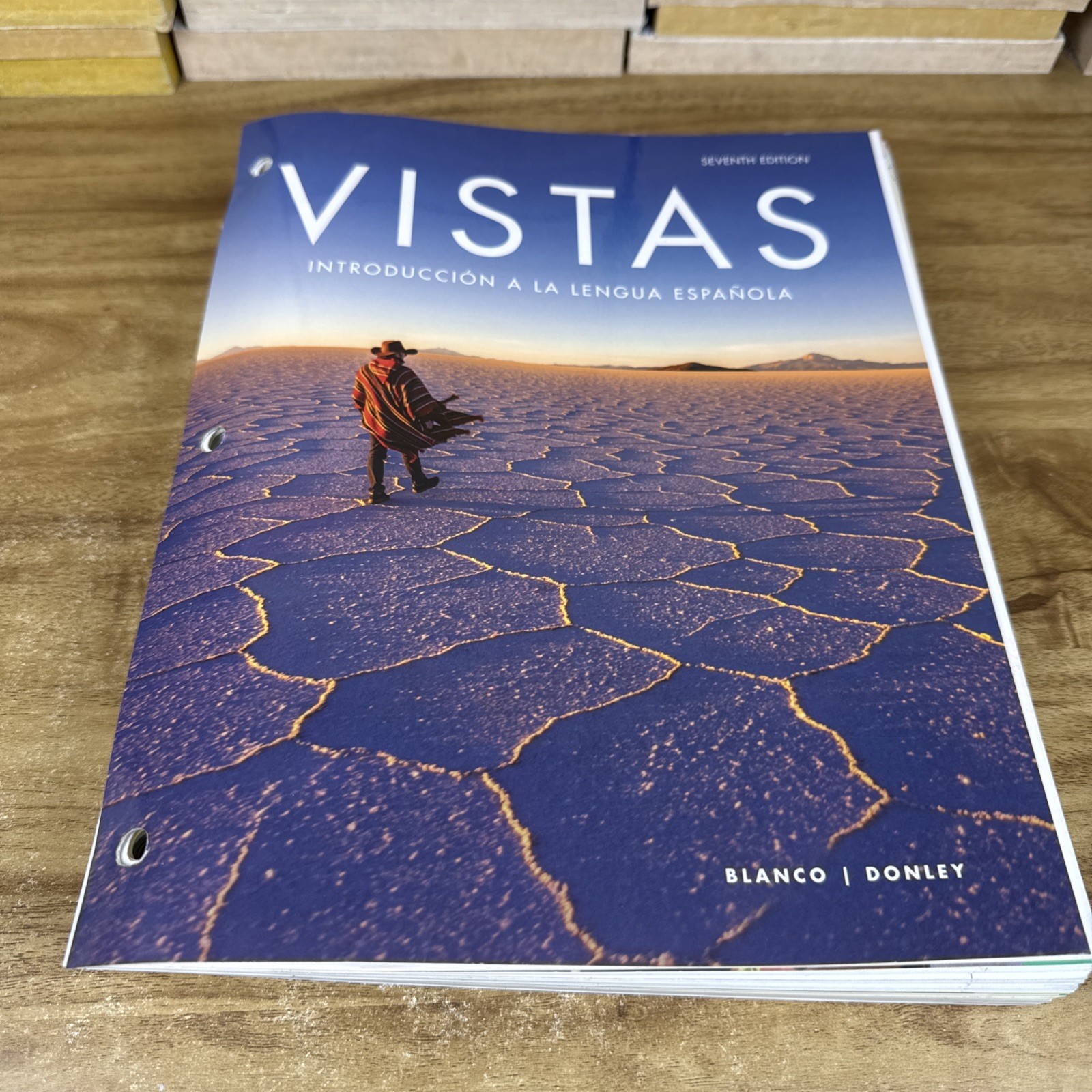 Vistas (7th Edition) No Access Code – Loose Leaf, by José A. Blanco