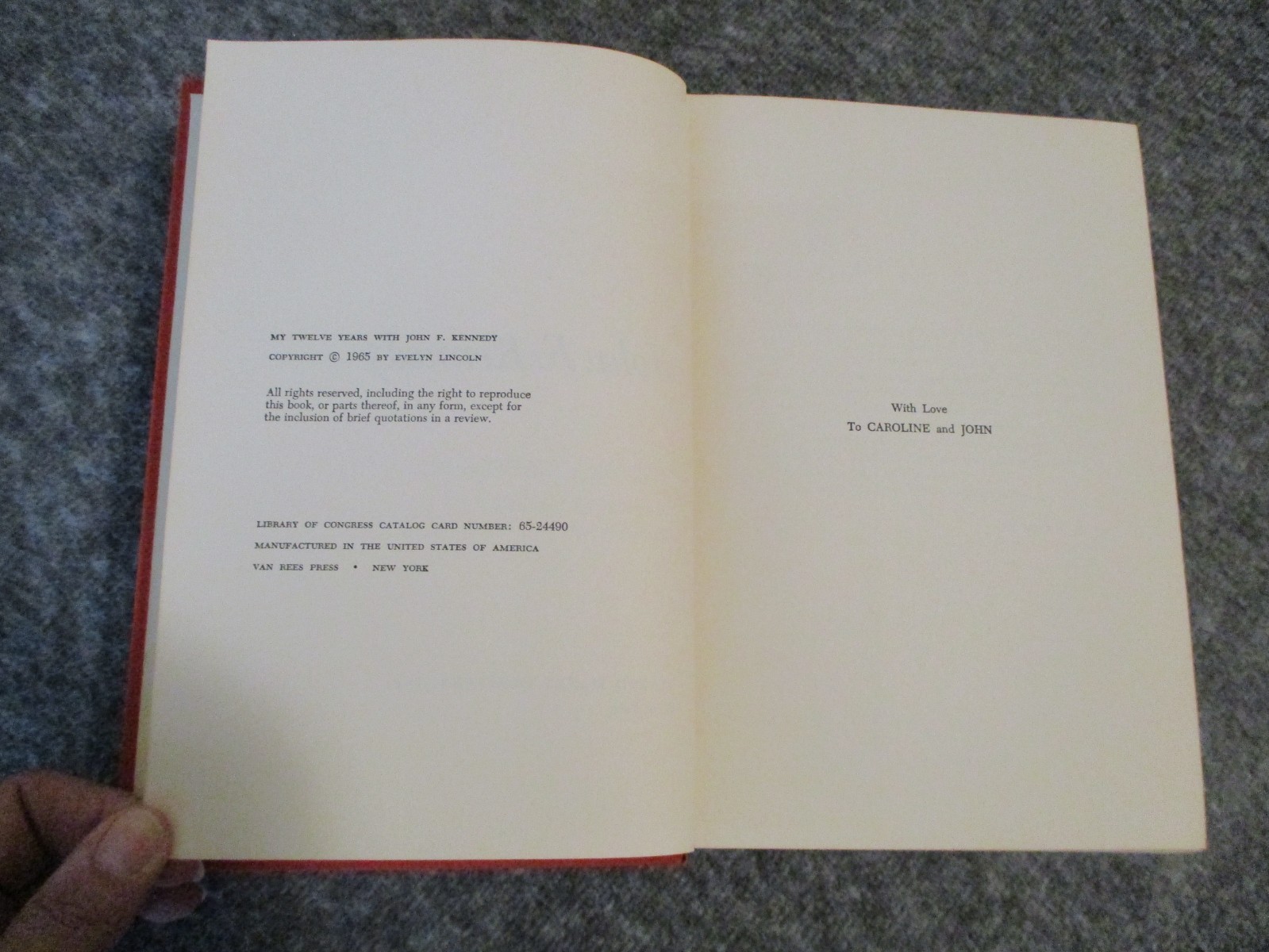SIGNED MY TWELVE YEARS WITH JOHN F KENNEDY-EVELYN LINCOLN 1ST ED- JFK NAVAL AIDE