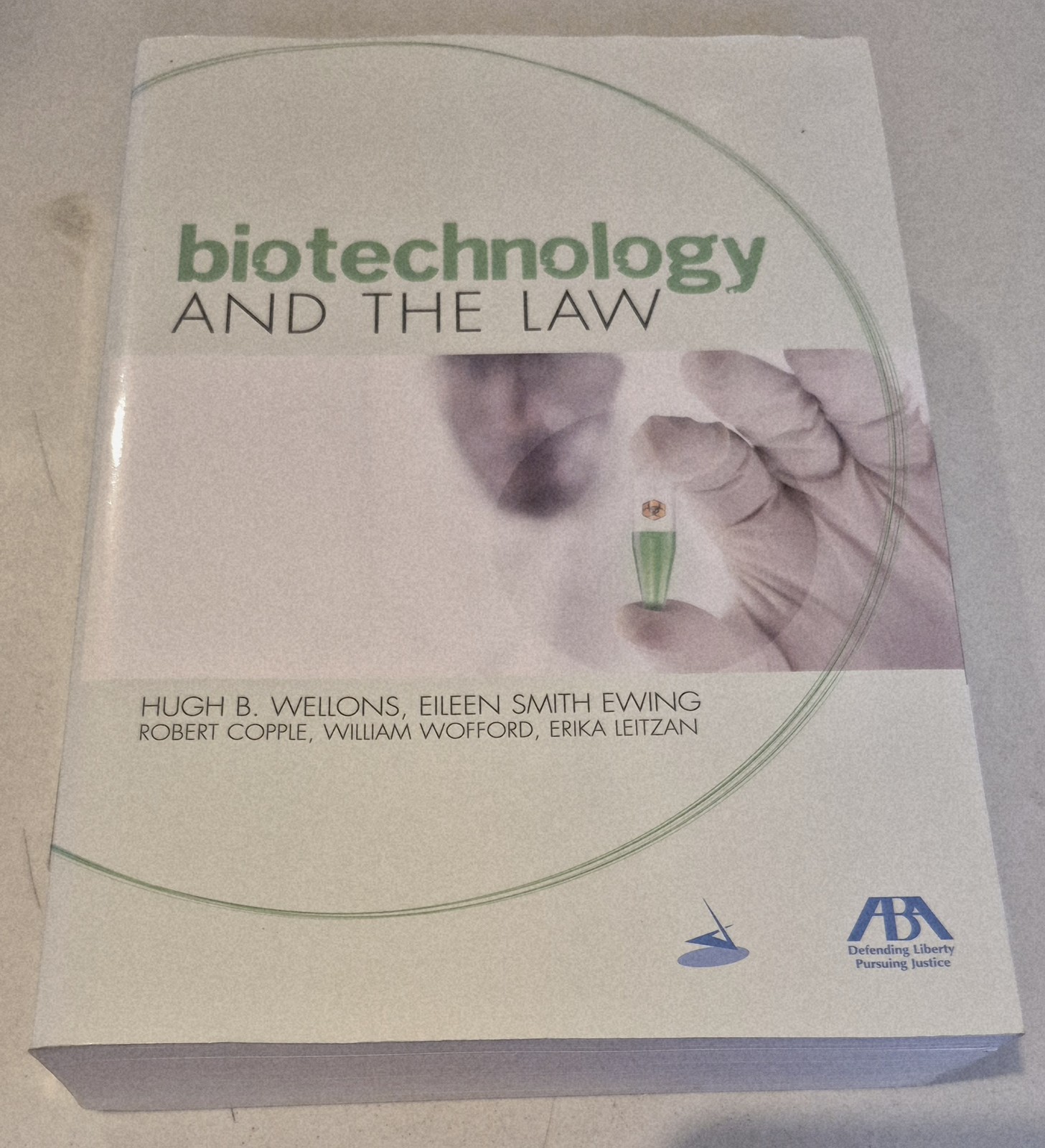 Biotechnology and the Law