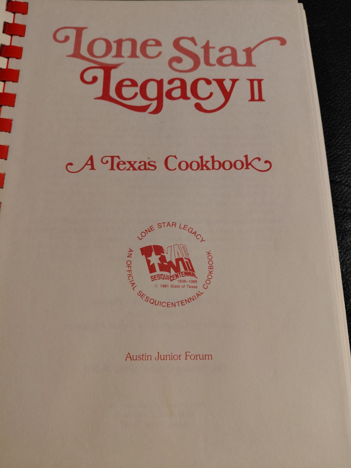 Cookbook LONE STAR LEGACY II A Texas 1985 VINTAGE First Printing
