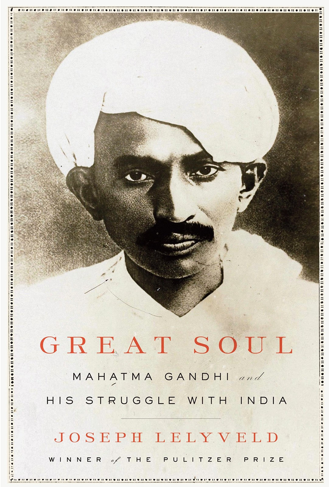 Great Soul: Mahatma Gandhi and His Struggle with India – hardcover Lelyveld,…