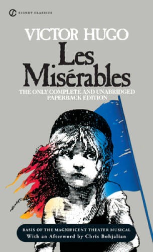 Les Miserables (Signet Classics) – Mass Market Paperback By Hugo, Victor – GOOD