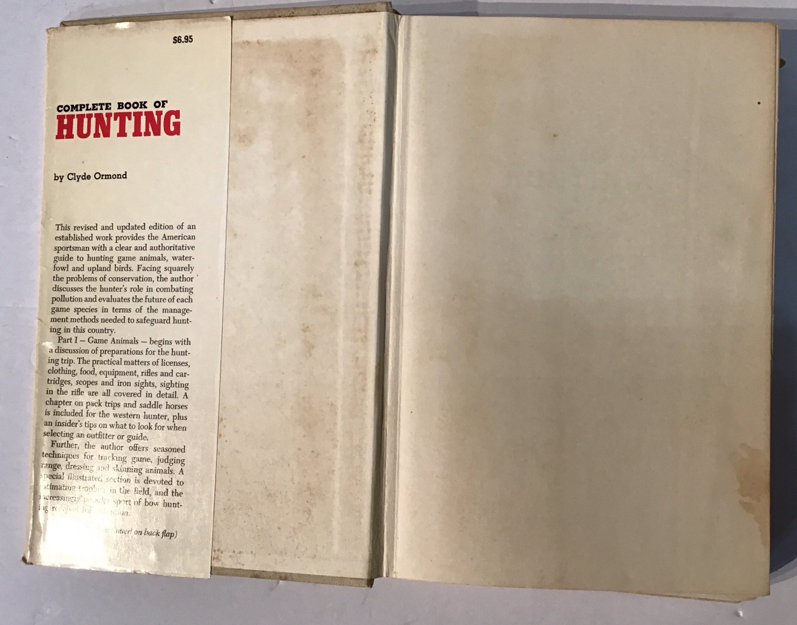 Outdoor Life Ser.: Complete Book of Hunting by Clyde Ormond 1974 Vintage Worn HC